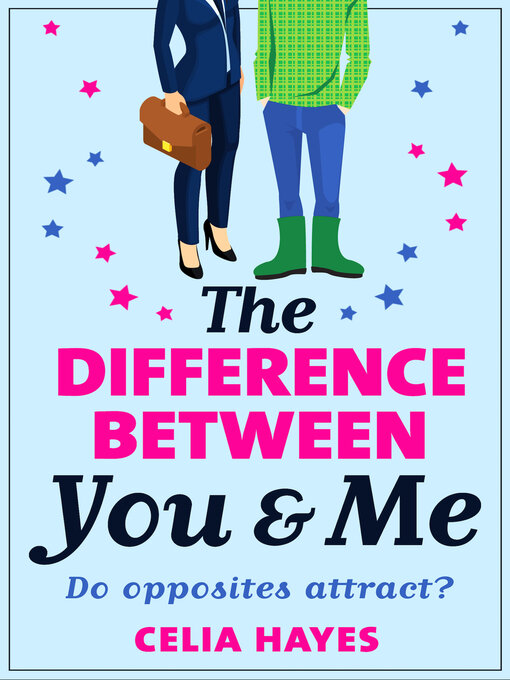 Title details for The Difference Between You and Me by Celia Hayes - Available